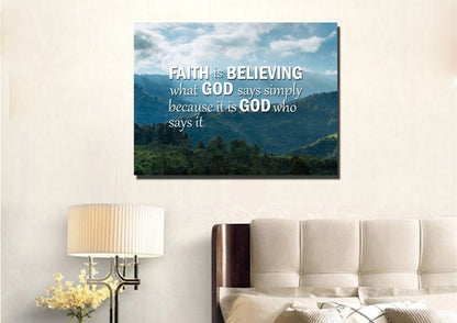 Faith Is Believing Wall Art Canvas Print - Christian Canvas Wall Art