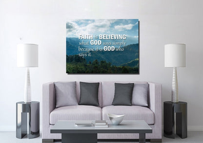 Faith Is Believing Wall Art Canvas Print - Christian Canvas Wall Art
