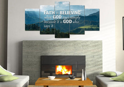 Faith Is Believing Wall Art Canvas Print - Christian Canvas Wall Art