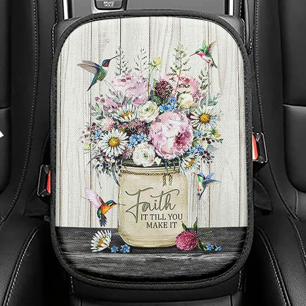 Faith It Till You Make It Hummingbird Flower Flower Seat Box Cover, Christian Car Center Console Cover, Bible Verse Car Interior Accessories