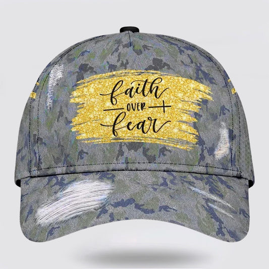 Faith Over Fear Baseball Cap - Christian Hats for Men and Women