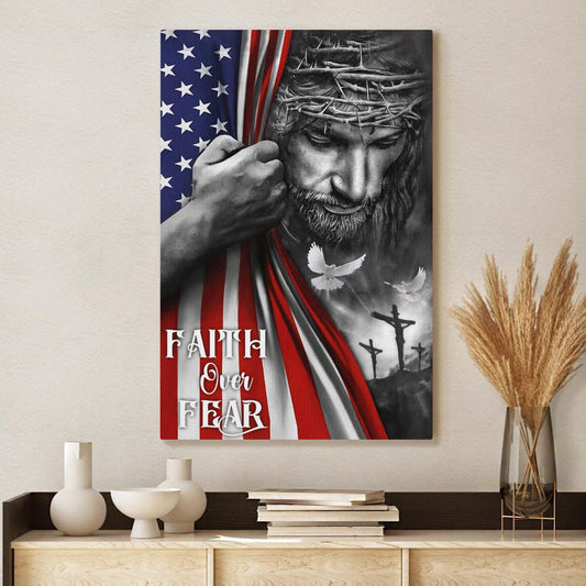Faith Over Fear Canvas - God Canvas - Jesus Canvas Christian Wall Art