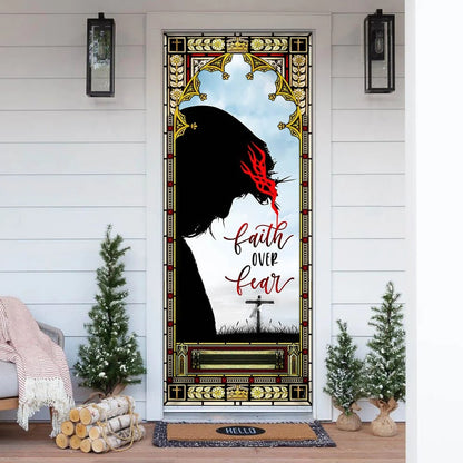 Faith Over Fear Door Cover - Religious Door Decorations - Christian Home Decor