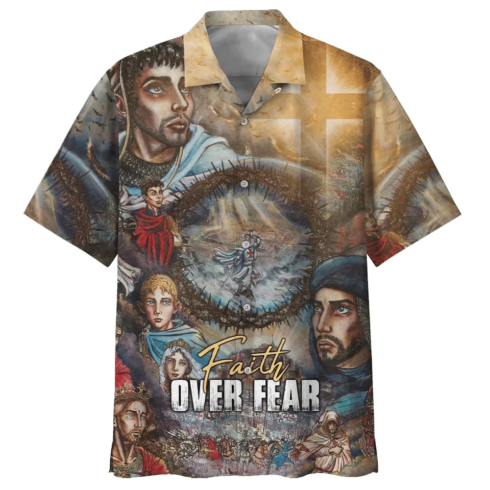 Faith Over Fear Hawaiian Shirt - Best Hawaiian Shirts - Christian Hawaiian Shirt