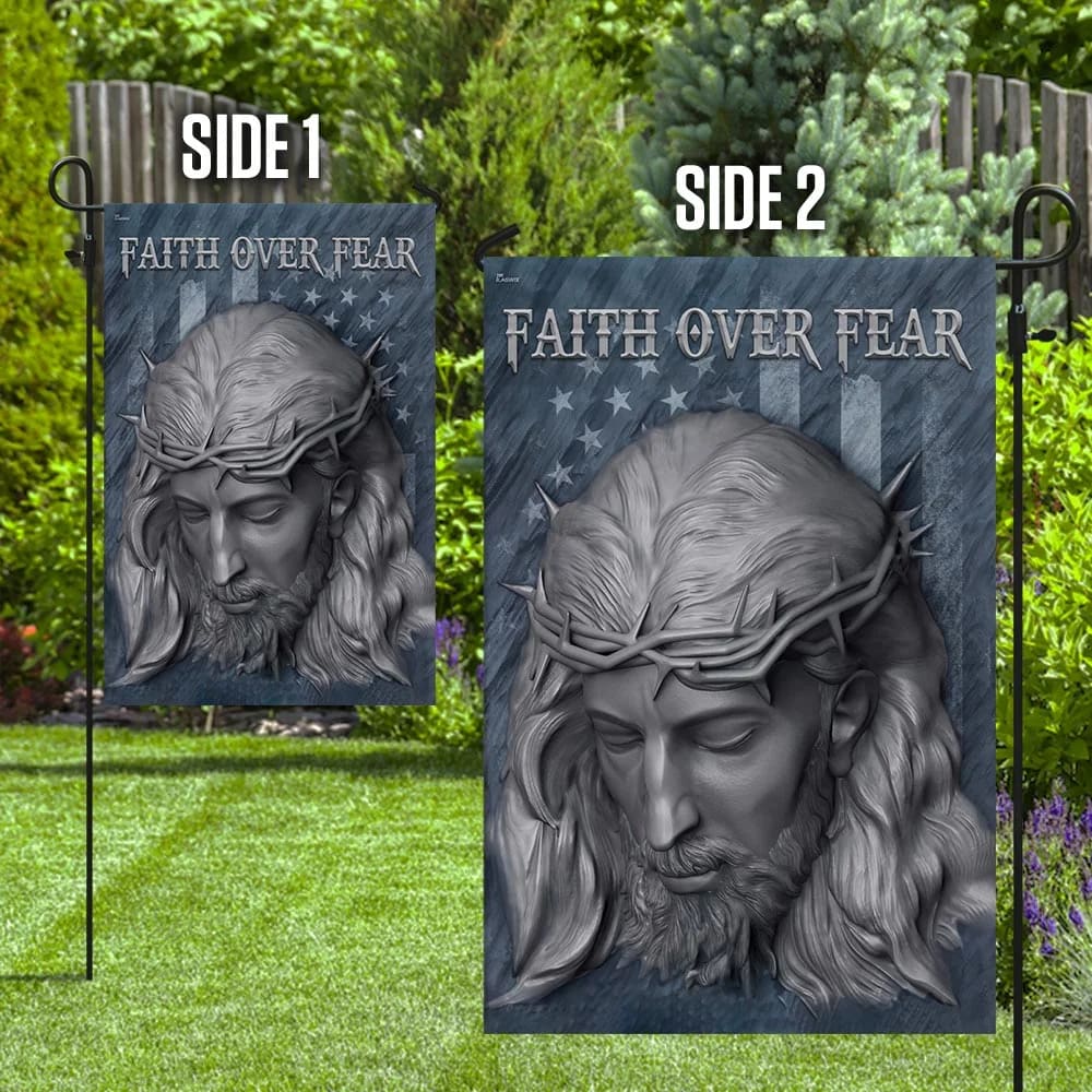 Faith Over Fear Jesus American U S Flag - Outdoor Christian House Flag - Christian Garden Flags