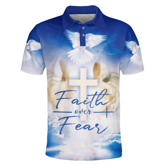Faith Over Fear Jesus And Dove Polo Shirt - Christian Shirts & Shorts