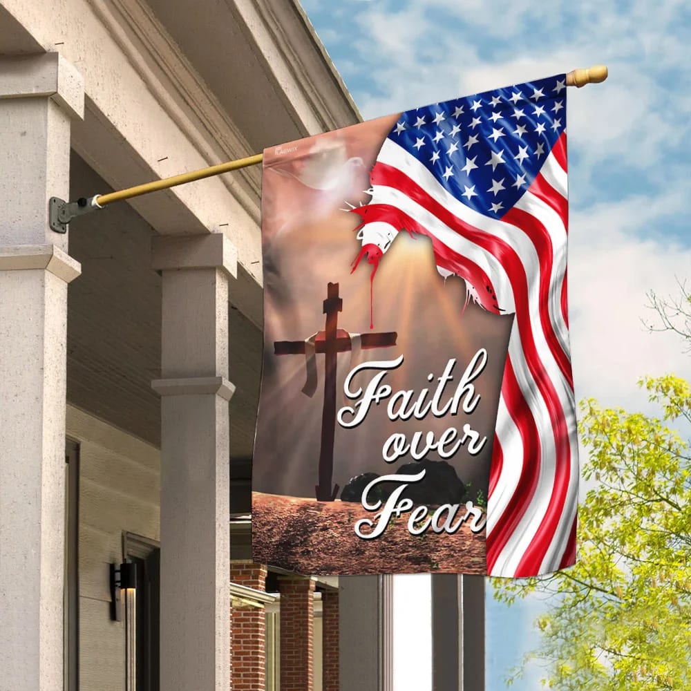 Faith Over Fear Jesus Christian Cross American House Flags - Christian Garden Flags - Outdoor Christian Flag