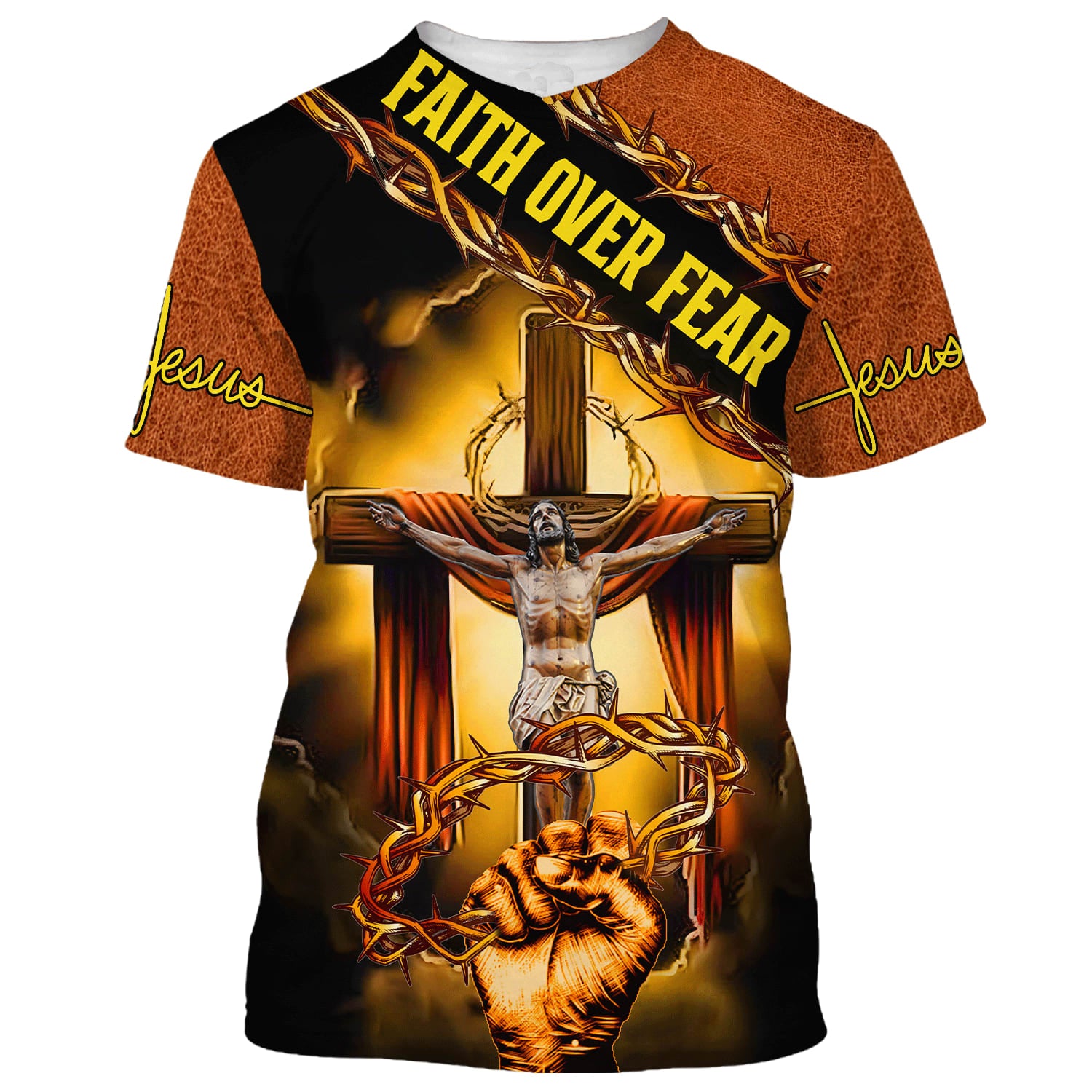 Faith Over Fear Jesus Crucifixion Crown Of Thorns 3d T-Shirts - Christian Shirts For Men&Women