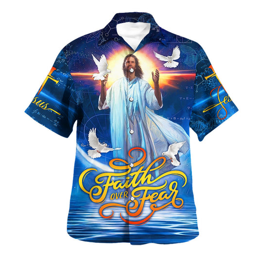 Faith Over Fear Jesus Potrait Hawaiian Shirt - Christian Hawaiian Shirt - Religious Hawaiian Shirts
