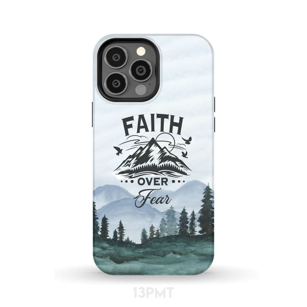 Faith Over Fear Mountain Phone Case - Bible Verse Phone Cases Samsung