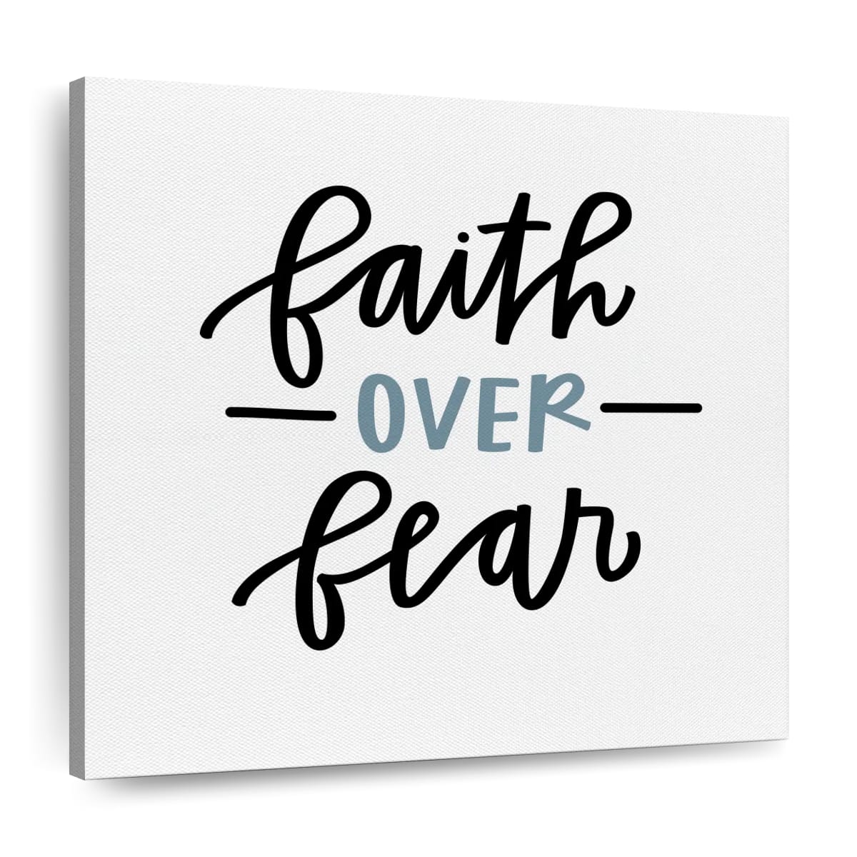 Faith Over Fear Typography Square Canvas Wall Art - Bible Verse Wall Art Canvas - Religious Wall Hanging