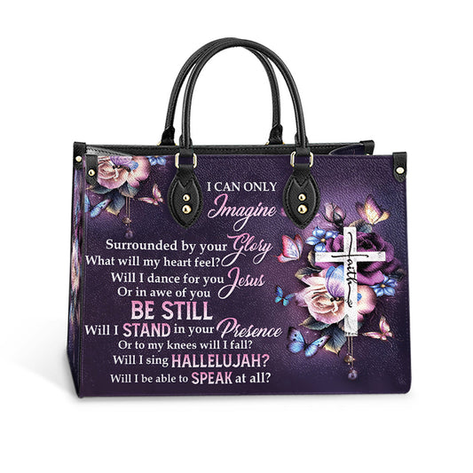 Faith Surrounded By Your Glory Leather Bag - Women's Pu Leather Bag - Gift For Grandmothers
