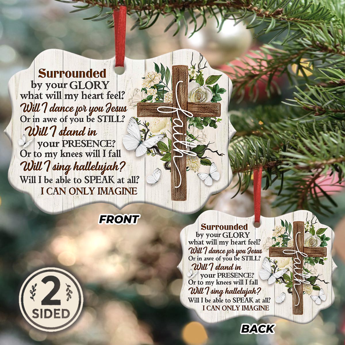 Faith Surrounded By Your Glory Ornament 1 - Christmas Ornament - Ciaocustom