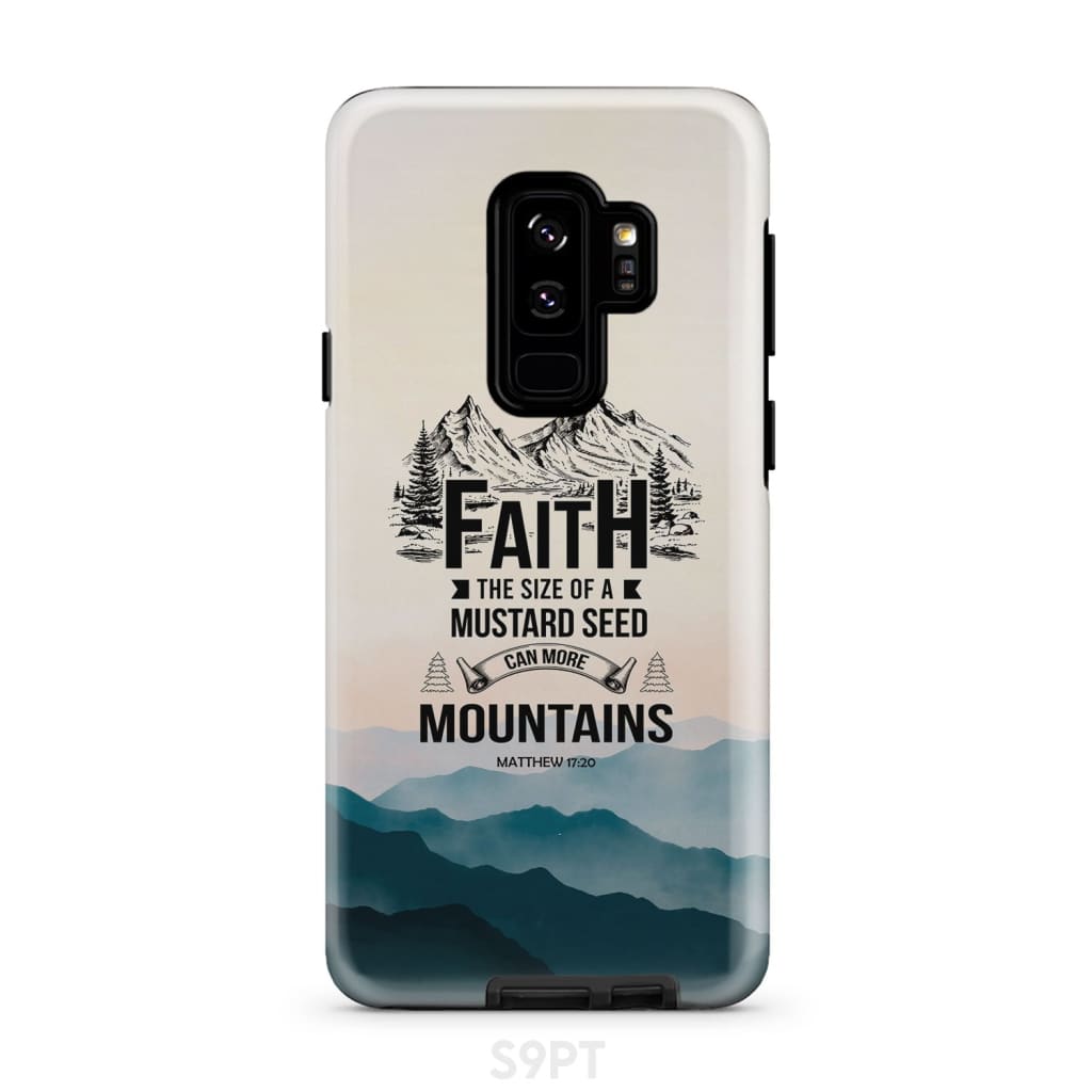 Faith The Size Of A Mustard Seed Phone Case - Bible Verse Phone Cases Samsung