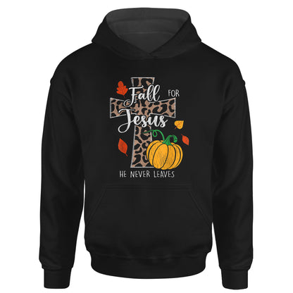 Fall For Jesus He Never Leave Pumpkin Thanksgiving Christian T-Shirt