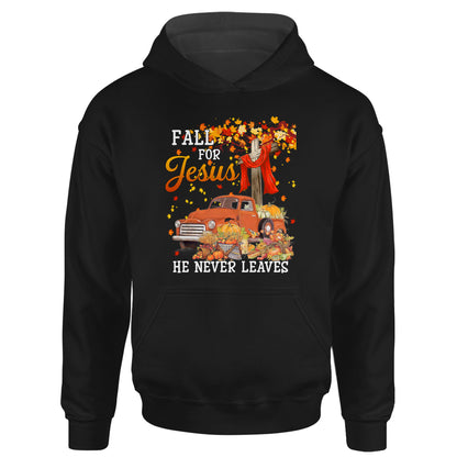 Fall For Jesus He Never Leaves - Cross Jesus Christian Lover Long Sleeve T-Shirt