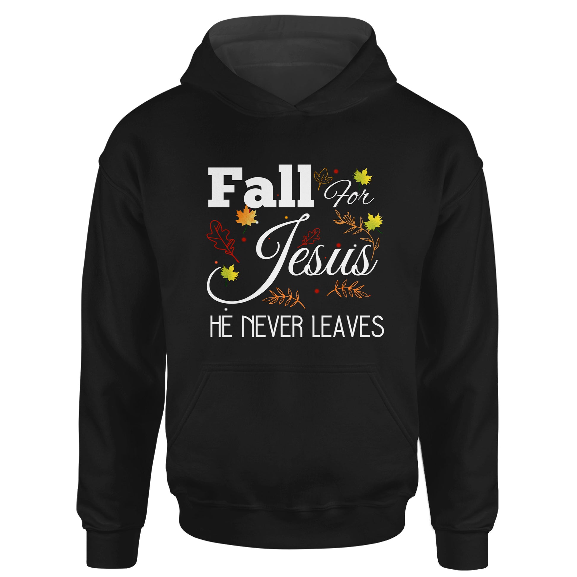Fall For Jesus He Never Leaves Autumn Christian Gift Idea Long Sleeve T-Shirt