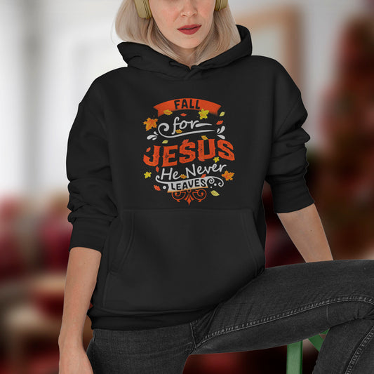 Fall For Jesus He Never Leaves Christian Faith Jesus Vintage T-Shirt