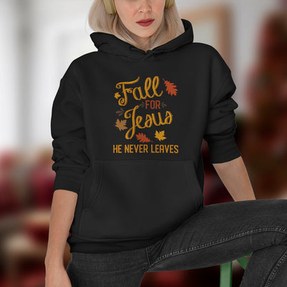 Fall For Jesus He Never Leaves Christian Long Sleeve T-Shirt