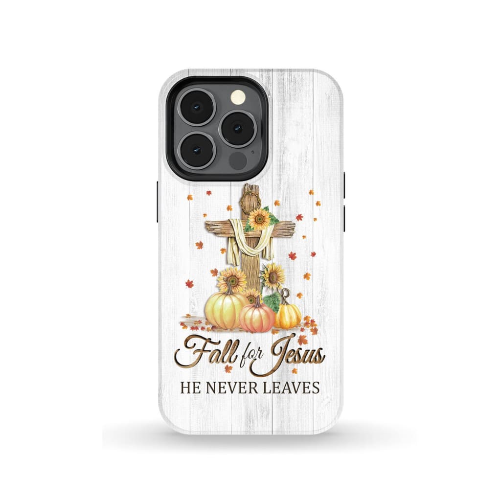 Fall For Jesus He Never Leaves Cross Pumpkin Thanksgiving Phone Case - Bible Verse Phone Cases Samsung