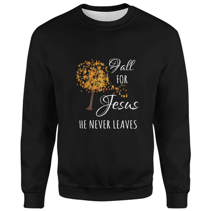 Fall For Jesus He Never Leaves Faith Autumn Thanksgiving T-Shirt
