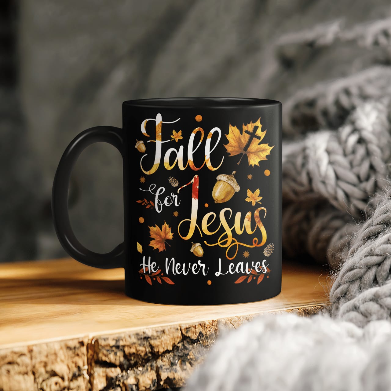 Fall For Jesus He Never Leaves, Fall Leaves, God Mug, Jesus Mug, Faith Mug, Christ Mug