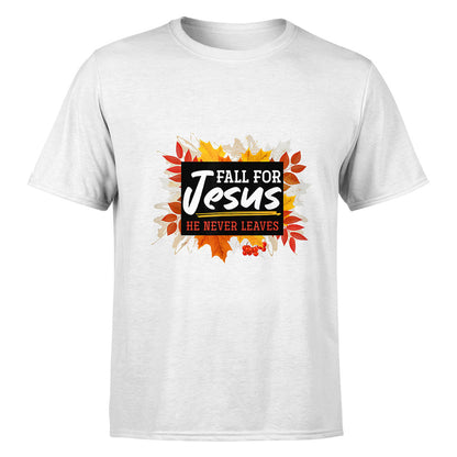 Fall For Jesus He Never Leaves Jesus Thanksgiving Unisex T-Shirt Hoodie