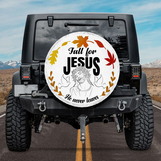 Fall For Jesus He Never Leaves Spare Tire Cover - Custom Tire Cover - Personalized Tire Cover - Gift For Car Lover