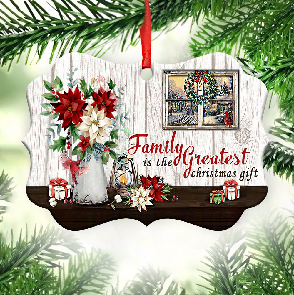 Family Christmas Is The Greatest Christmas Ornament - Christmas Ornament - Ciaocustom
