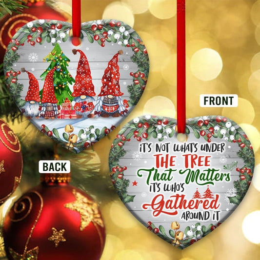 Family Christmas Its Not What Under The Tree Its Whos Gathered Around It Heart Ornament - Christmas Ornament - Ciaocustom