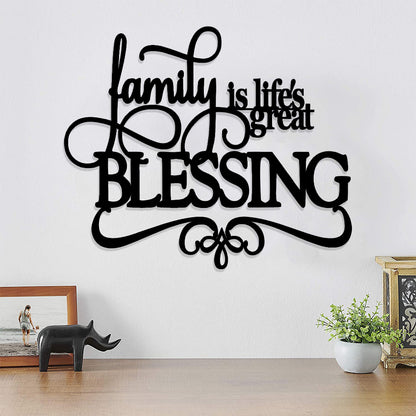 Family Is Life's Greatest Blessing Metal Sign - Christian Metal Wall Art - Religious Metal Wall Art
