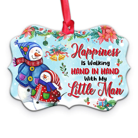 Family Mas Snowman Happiness Is Walking Hand In Hand With My Little Man 2 Metal Ornament - Christmas Ornament - Christmas Gift