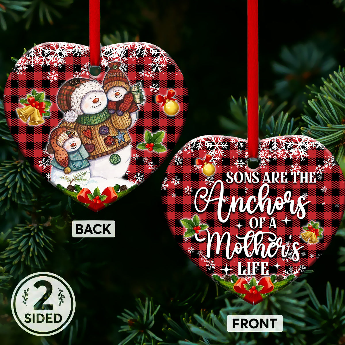 Family Snowman Sons Are The Anchors Of A Mothers Life Heart Ceramic Ornament - Christmas Ornament - Christmas Gift