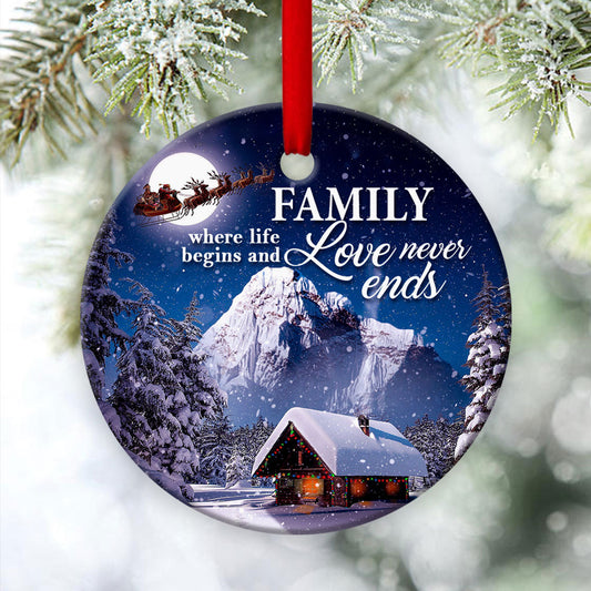 Family Where Love Never Ends - Awesome Christmas Ceramic Circle Ornament - Christmas Decor