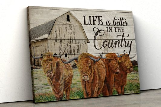 Farm Cow Life Is Better In The Country Wall Art Decor Canvas