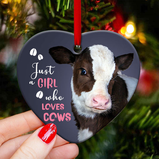 Farm Just A Girl Who Loves Cow Heart Ornament - Christmas Ornament - Ciaocustom