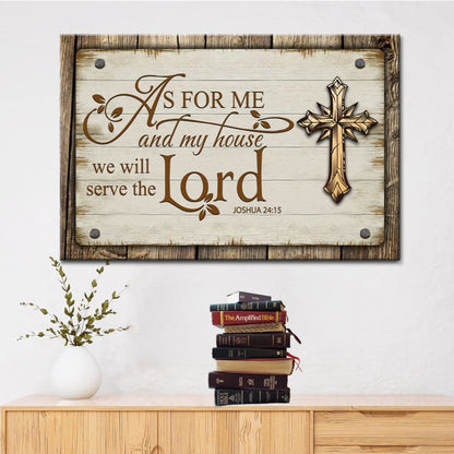 Farmhouse, As For Me And My House 2415 Canvas Print - Bible Verse Wall Art - Religious Wall Decor