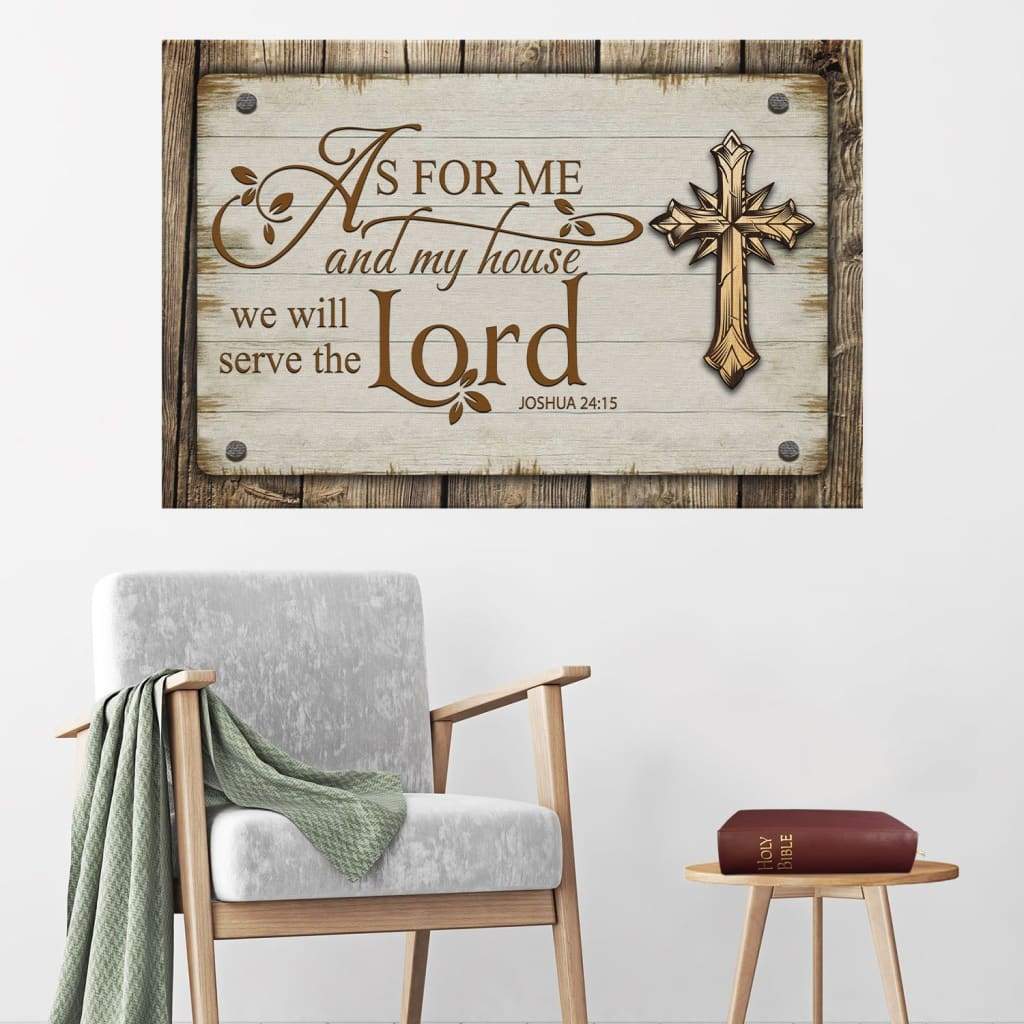 Farmhouse, As For Me And My House 2415 Canvas Print - Bible Verse Wall Art - Religious Wall Decor