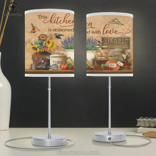 Farmhouse Kitchen And Hummingbird This Kitchen Is Seasoned With Love Table Lamp