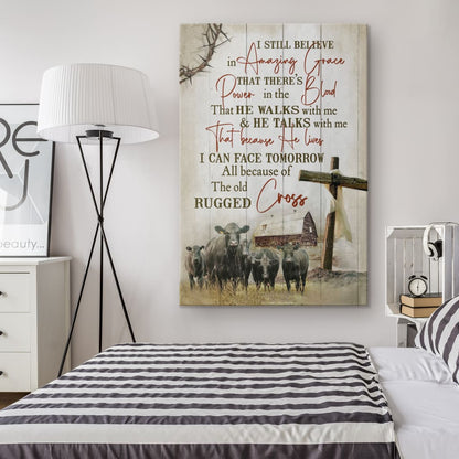 Farmhouse Style I Still Believe In Amazing Grace Canvas Wall Art - Christian Canvas Prints - Bible Verse Canvas