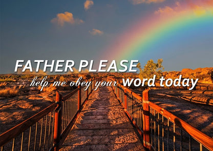 Father Please Help Me Obey Your Word Today Wall Art Canvas Print - Christian Canvas Wall Art