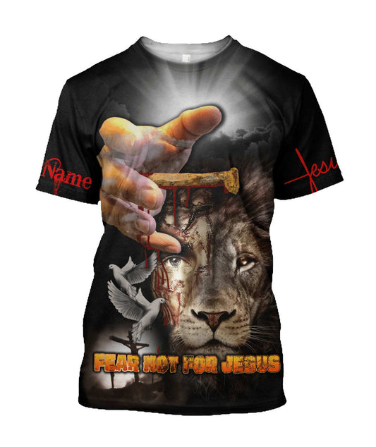 Fear Not For Jesus Lion Customized Shirt - Christian 3d Shirts For Men Women - Custom Name T-Shirt