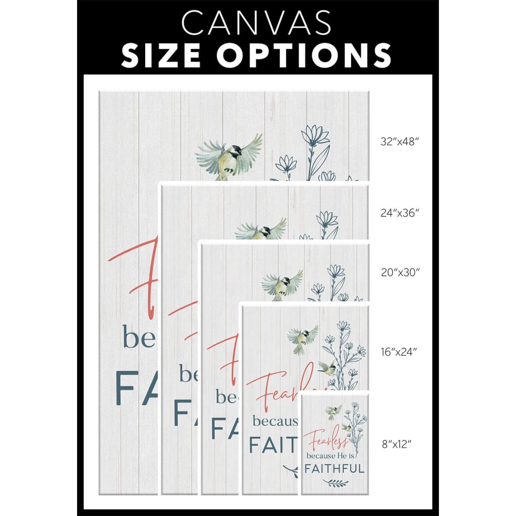 Fearless Because He Is Faithful Canvas Wall Art - Christian Canvas Prints - Bible Verse Canvas