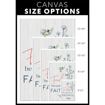 Fearless Because He Is Faithful Canvas Wall Art - Christian Canvas Prints - Bible Verse Canvas