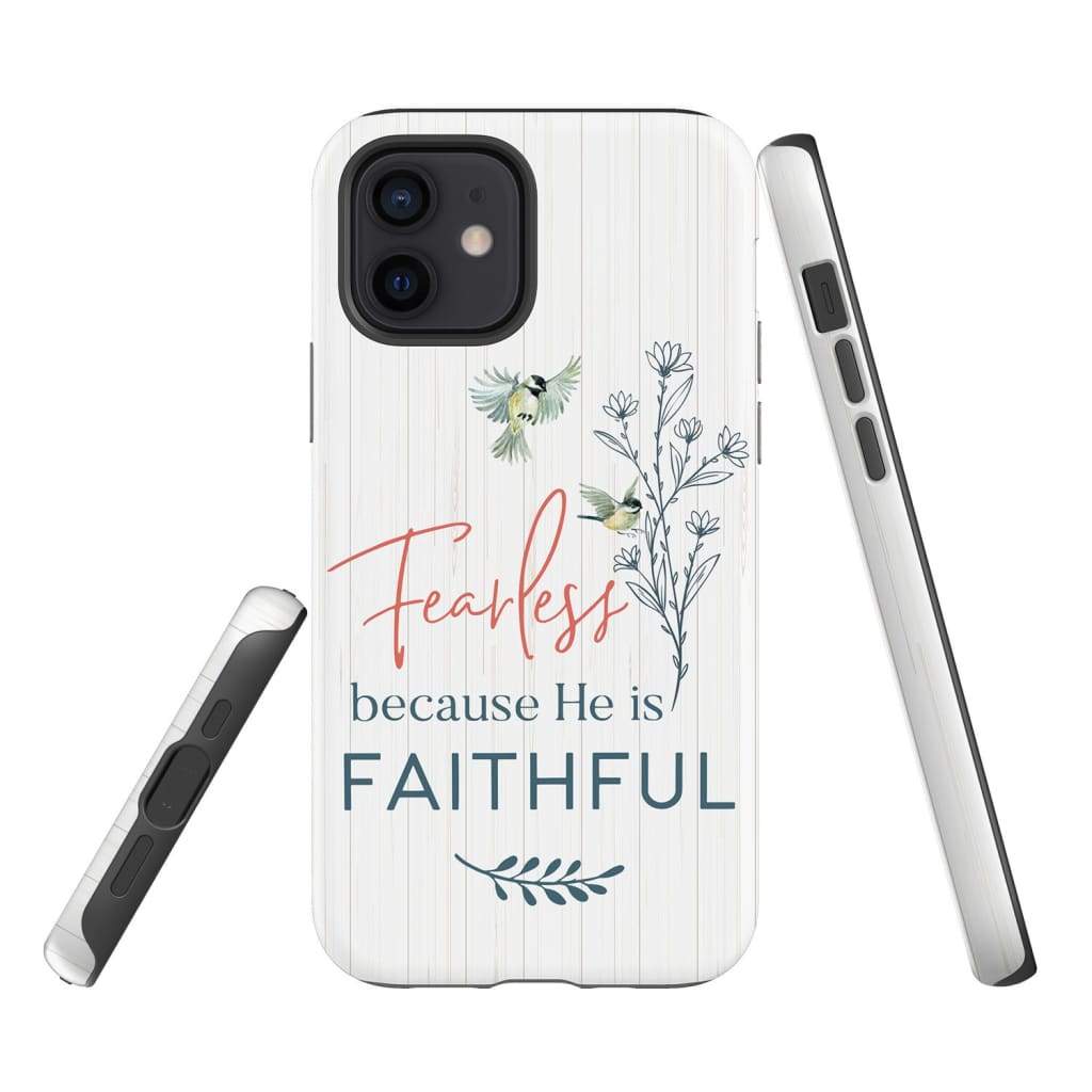 Fearless Because He Is Faithful Christian Phone Case - Bible Verse Phone Cases Samsung