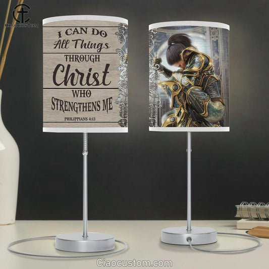 Female Warrior Of God I Can Do All Things Through Christ Table Lamp Art - Christian Lamp Art - Religious Room Decor