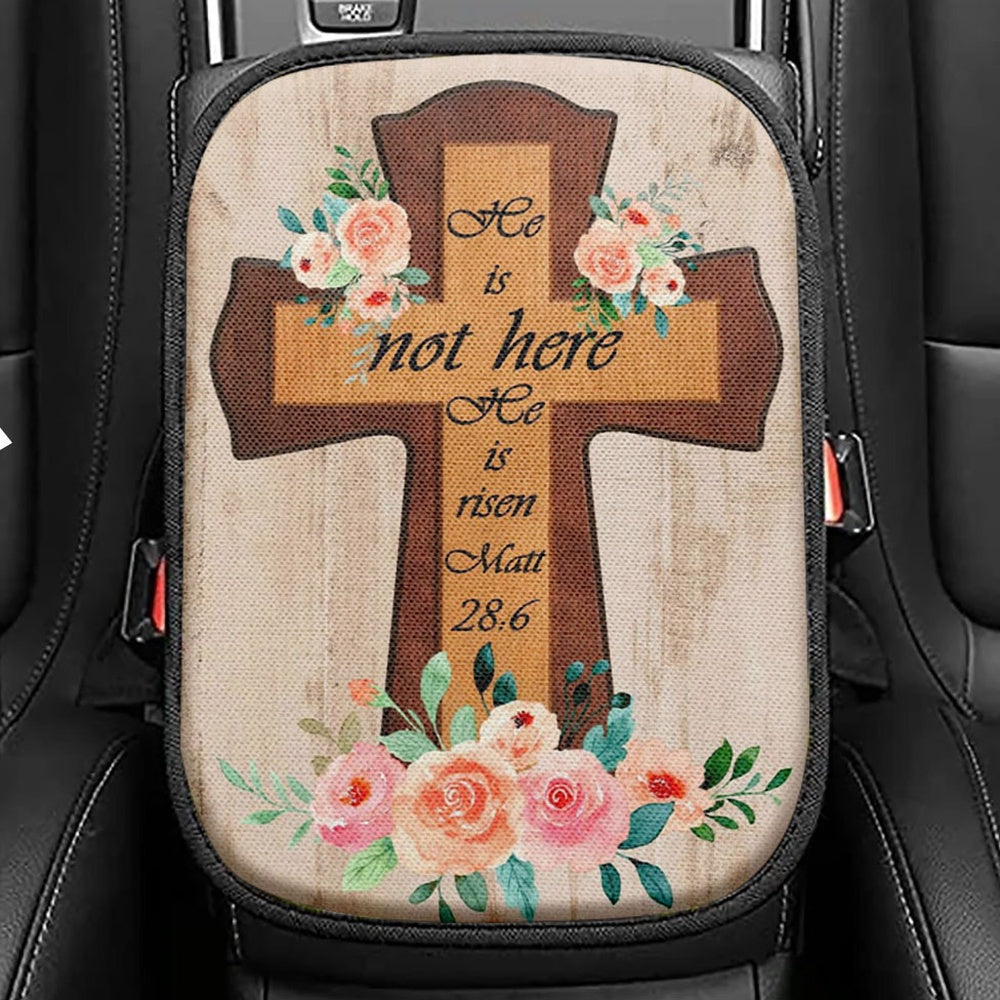 Floral Cross He Is Not Here He Is Risen Easter Gifts Seat Box Cover, Bible Verse Car Center Console Cover, Scripture Car Interior Accessories