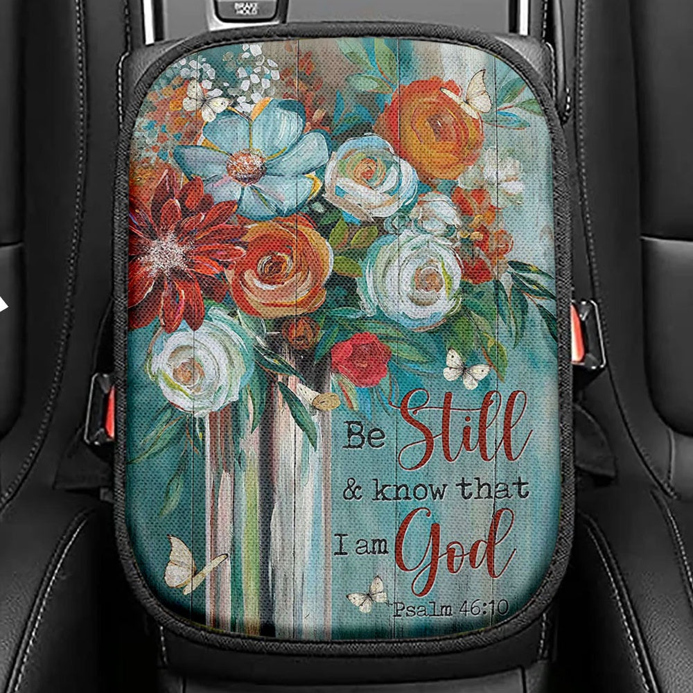 Flower Butterfly Be Still And Know That I Am God Seat Box Cover, Christian Car Center Console Cover, Bible Verse Car Interior Accessories