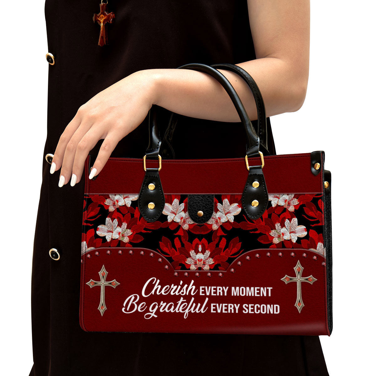 Flower Cherish Every Moment Be Grateful Every Second Leather Handbag - Religious Gifts For Women