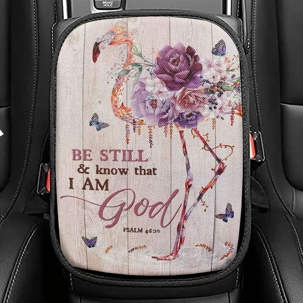 Flower Flamingo, Colorful Butterfly, Be Still And Know That I Am God Car Center Console Cover, Christian Armrest Seat Cover, Bible Seat Box Cover